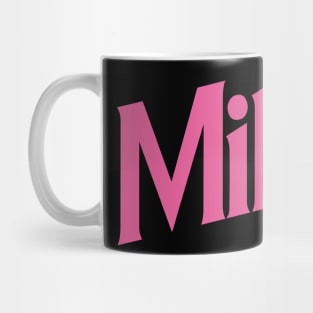 Milf Mug